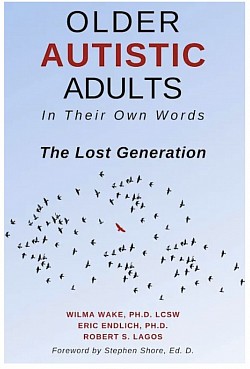 Older Autistic Adults: The Lost Generation