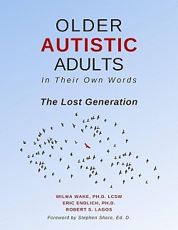 Older Autistic Adults: The Lost Generation